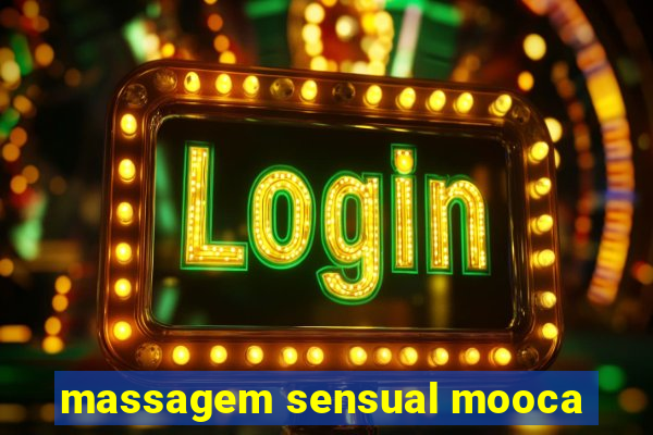 massagem sensual mooca